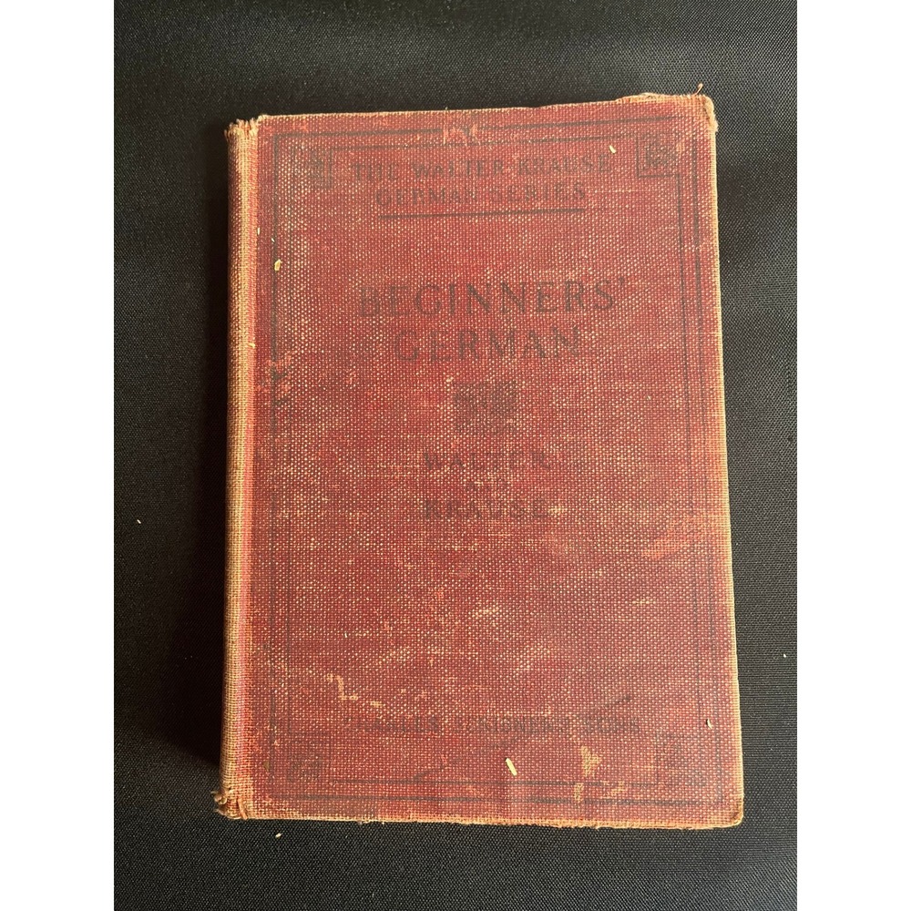 Antique‎ 1912 Beginners German Walter-Krause Series Charles Scribners Sons Book